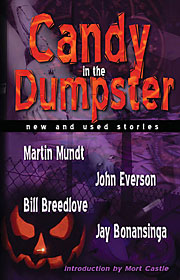 Candy in the Dumpster
