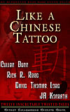 Like A Chinese Tattoo