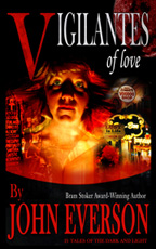 Vigilantes of Love - 10th Anniversary Edition